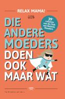 Die andere moeders doen ook maar wat (Paperback)