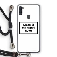 Black is my happy color: Samsung Galaxy A11 Transparant Hoesje met koord