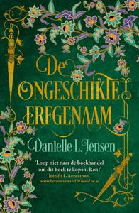 De ongeschikte erfgenaam - Danielle L. Jensen - ebook