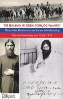 De Balkan is geen oorlog waard! (Paperback)
