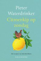 Citroenkip op zondag - Pieter Waterdrinker - ebook