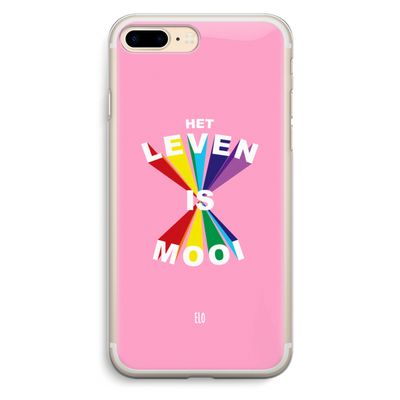 Het Leven Is Mooi: iPhone 7 Plus Transparant Hoesje