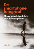 De smartphone fotograaf (Hardback) De smartphone fotograaf (Hardback)