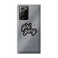 Girl Gang: Samsung Galaxy Note 20 Ultra / Note 20 Ultra 5G Transparant Hoesje
