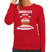 Foute Kerstsweater / outfit Santa is a big fat motherfucker rood voor dames