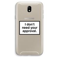 Don't need approval: Samsung Galaxy J7 (2017) Transparant Hoesje