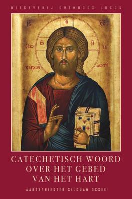 Catechetisch woord Over Het gebed van het Hart (Paperback)