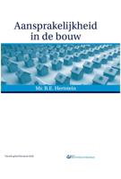 Aansprakelijkheid in de bouw (Paperback)