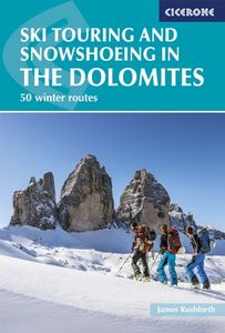 Sneeuwschoenwandelgids Ski Touring and Snowshoeing in the Dolomites -