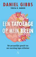 Een tatoeage op mijn brein - Daniel Gibbs, Teresa Barker - ebook