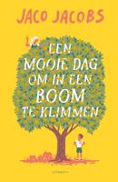 Een mooie dag om in een boom te klimmen (Hardback)