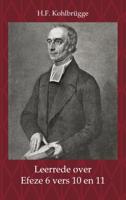 Leerrede over Efeze 6, vs. 10 en 11 (Paperback)