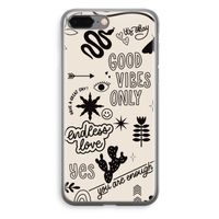 Good vibes: iPhone 8 Plus Transparant Hoesje