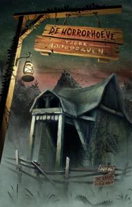 De horrorhoeve (Hardback)