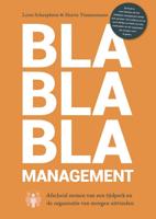 Blablabla managment - Leon Schaepkens, Harrie Timmermans - ebook