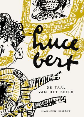 Lucebert - De taal van het beeld (Paperback)