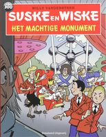 Suske en Wiske 300 - Het machtige monument - Willy Vandersteen - Paperback (9789002228575) - thumbnail