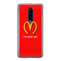 I'm lovin' you: OnePlus 7 Pro Transparant Hoesje