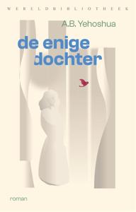 De enige dochter (Paperback)