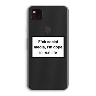 I'm dope: Google Pixel 4a 5G Transparant Hoesje