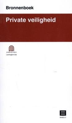 Private veiligheid Bronnenboek (Paperback)