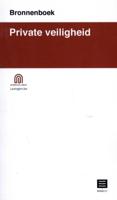 Private veiligheid Bronnenboek (Paperback) Private veiligheid Bronnenboek (Paperback)