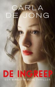 De ingreep - Carla de Jong - ebook