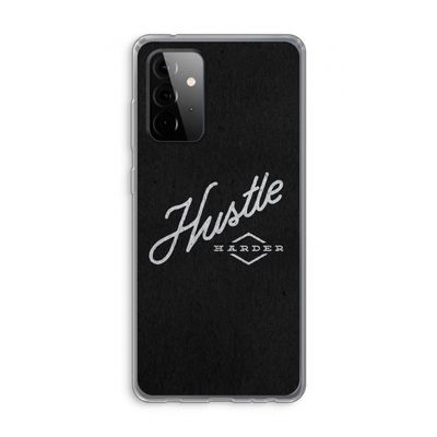 Hustle: Samsung Galaxy A72 Transparant Hoesje