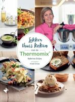 Lekker thuis koken met de Thermomix® (Hardback)