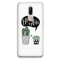 Hey you cactus: OnePlus 6 Transparant Hoesje