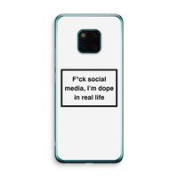 I'm dope: Huawei Mate 20 Pro Transparant Hoesje
