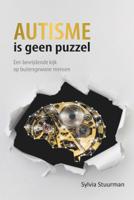 Autisme is geen puzzel (Paperback)