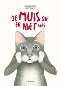 De muis die er niet was (Hardback)