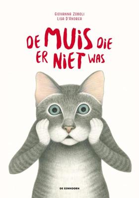De muis die er niet was (Hardback)