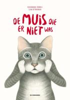 De muis die er niet was (Hardback)