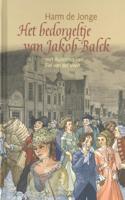 Het bedorgeltje van Jakob Balck (Hardback)