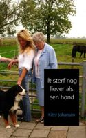 Kitty  Johansen Ik sterf nog liever als een hond - thumbnail
