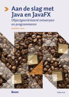 Aan de slag met Java en JavaFX (Paperback)