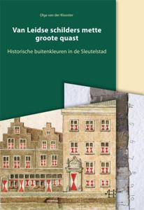 Van Leidse schilders mette groote quast (Paperback)