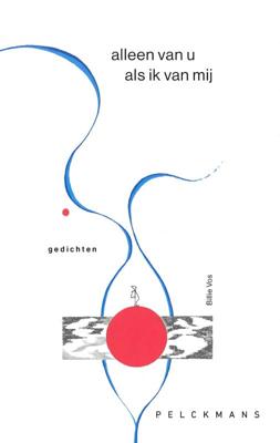 Alleen van u als ik van mij (Hardback)