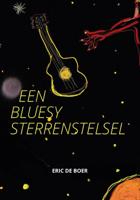 Een Bluesy Sterrenstelsel (Paperback) Een Bluesy Sterrenstelsel (Paperback)