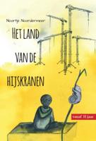 Het land van de hijskranen (Paperback)