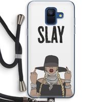 Slay All Day: Samsung Galaxy A6 (2018) Transparant Hoesje met koord