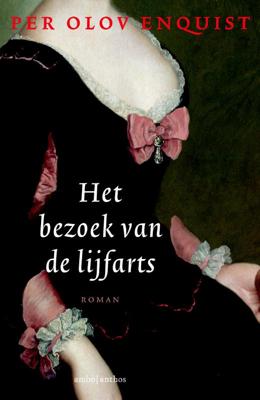 Het bezoek van de lijfarts (Paperback)