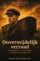 Onvermijdelijk verraad - Johan Den Hartogh - ebook