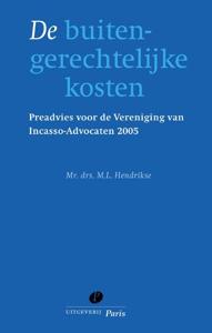 De buitengerechtelijke kosten (Paperback)