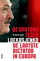 De laatste dictator in Europa - Christophe Brackx - ebook