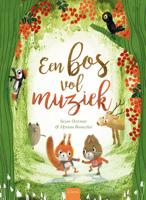 Een bos vol muziek (Hardback) Een bos vol muziek (Hardback)
