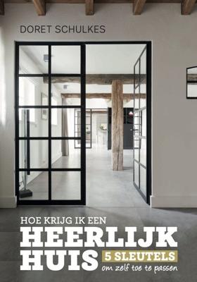 Hoe krijg ik een heerlijk huis (Hardback)