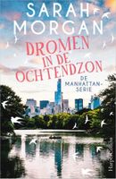 Sarah  Morgan Veel liefs uit Manhattan 4   Dromen in de ochtendzon - thumbnail
